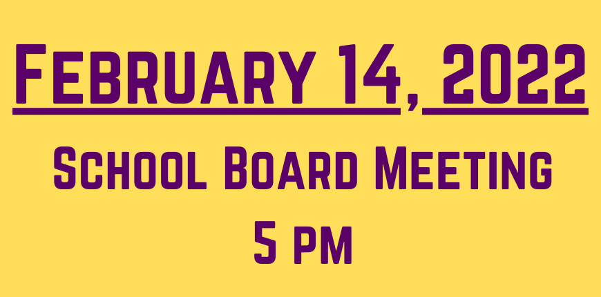 School Board Meeting - February 14, 2022