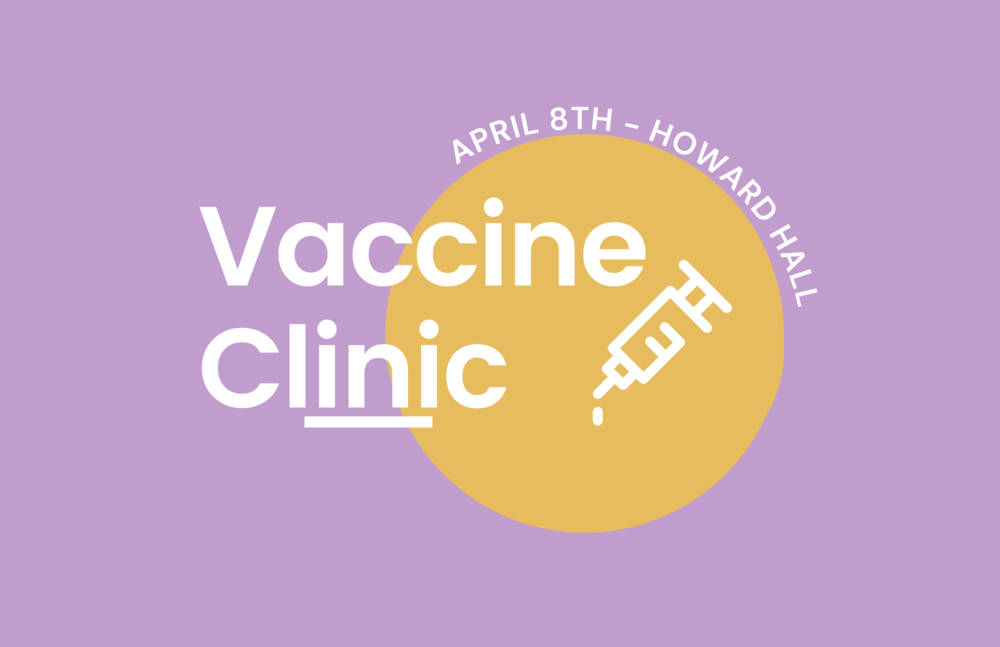 Vaccine Clinic April 8th