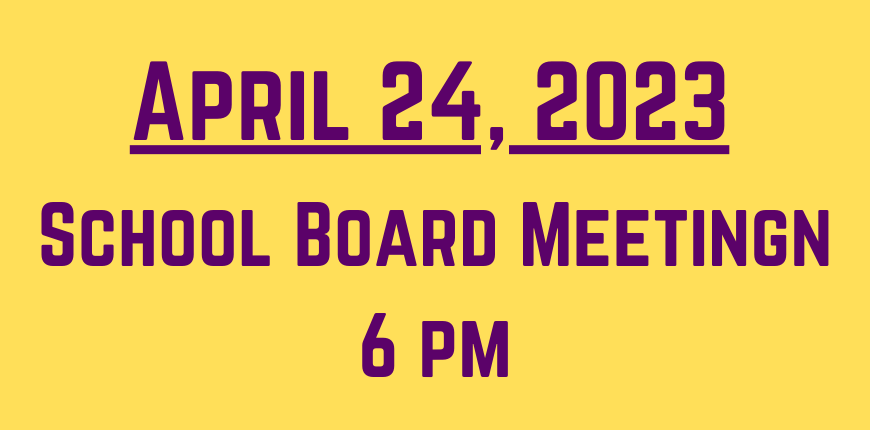 School Board Meeting - April 24, 2023