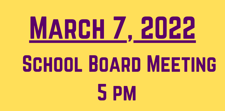 School Board Meeting - March 7, 2022
