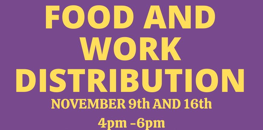 Food and Work Distribution - November 9th and 16th