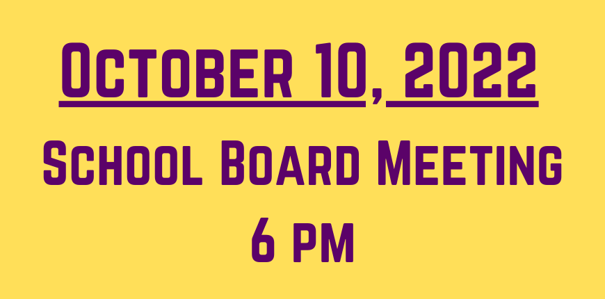 School Board Meeting - October 10, 2022