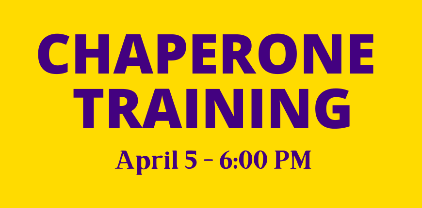 Chaperone Training - April 5