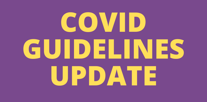 COVID Guidelines Update