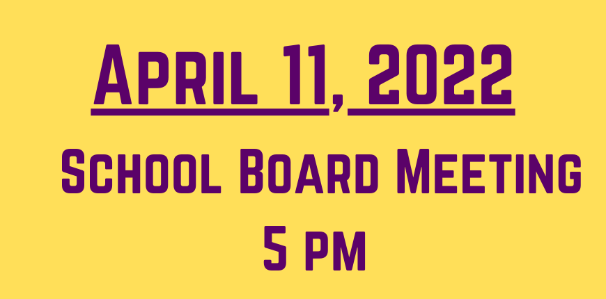 School Board Meeting - April 11, 2022